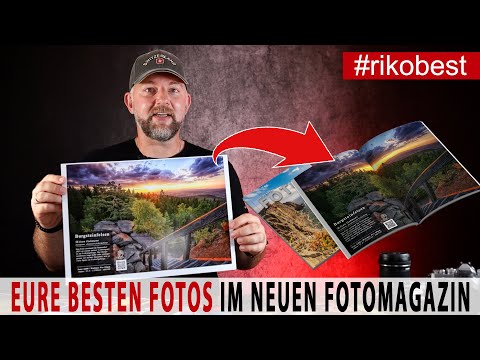 Die Besten Fotos - deine Fotos und die  Geschichte dazu im neuen Fotomagazin - fotografieren lernen