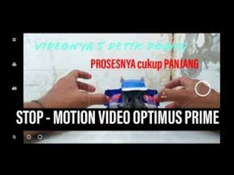 STOP MOTION VIDEO, TRANSFORMER (OPTIMUS PRIME)