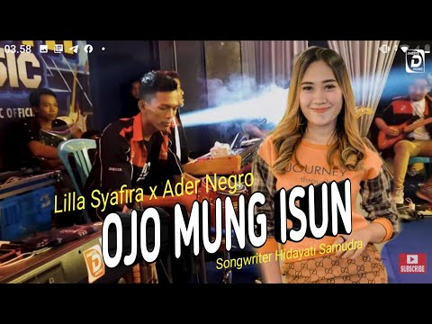 LILLA SHAFIRA - OJO MUNG ISUN (COVER) - FT ADER NEGRO  (Live Tapanrejo)