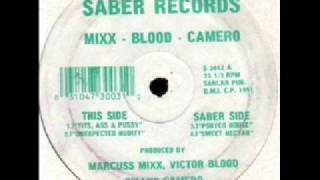 Mixx - Blood - Camero - Sweet Nectar - Saber 1991