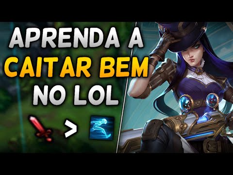 COMO CAITAR BEM NO LOL - Guia Para Atacar Enquanto Corre