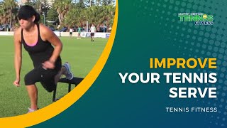 Tennis Fitness Training - Improve Your Tennis Serve