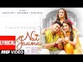 LYRICAL Nai Jaana Tulsi Kumar Sachet Tandon Tanishk Bagchi Nirmaan Awez D Musskan S Anmol