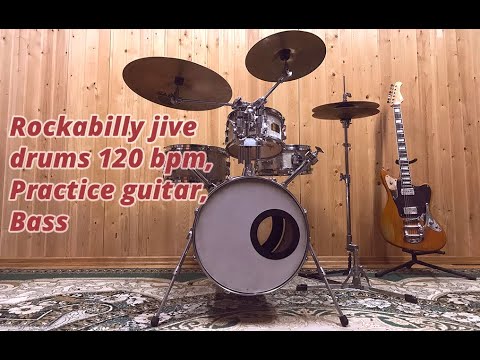 Rockabilly Jive Drum Track - 120 bpm | Practice guitar | Bass | Drums Track kk rockabilly