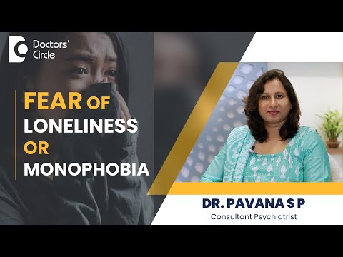 What is Fear of Loneliness & How to overcome it? #mentalhealth  - Dr. Pavana S P | Doctors' Circle