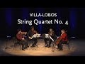 String Quartet No. 4 • Villa-Lobos • Quarteto da UFF