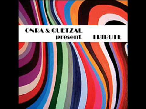 Onra and Quetzal - Ready
