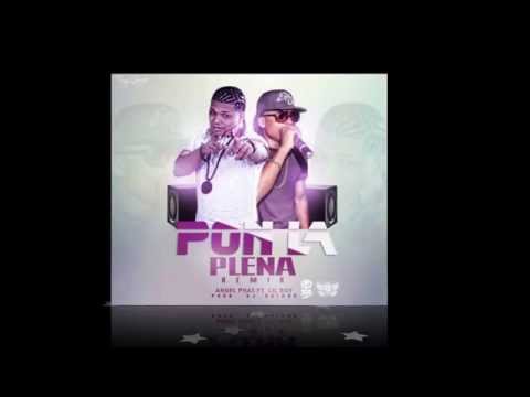 Angel Phas Feat Lil Boy - Pon La Plena Remix