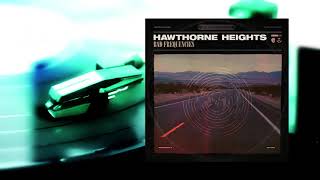Darker Side Reviews: Hawthorne Heights - Bad Frequencies