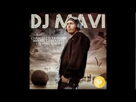 DJ Mavi - Avaaze Chakaavak Remix (Changeez & Taymoor)