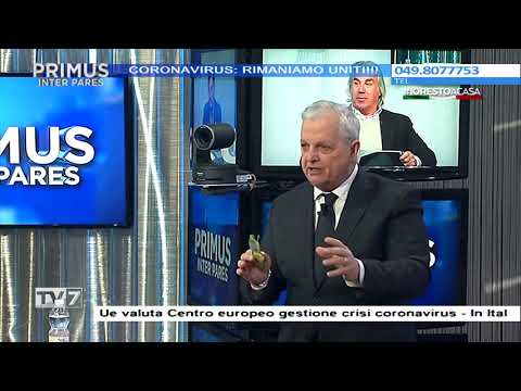 Primus Inter Pares del 25/3/2020 - Speciale corona virus (2 di 5)