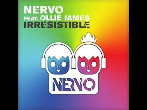 Nervo Feat  Ollie James - Irresistible