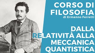 Dalla relatività alla meccanica quantistica