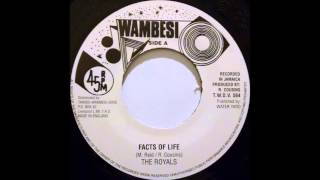 THE ROYALS - Facts Of Life