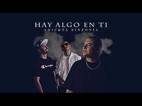 Adickta Sinfonía - Hay algo en ti (2019)