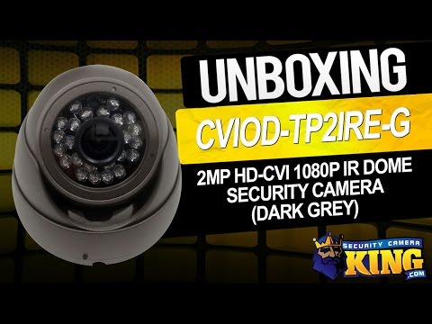 Unboxing - 1080p HD-CVI IR Dome Security Camera  (DARK GREY) - CVIOD-TP2IRE-G