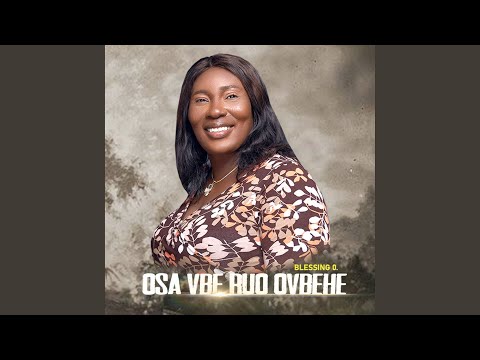 Osa Vbe Ruo Ovbere
