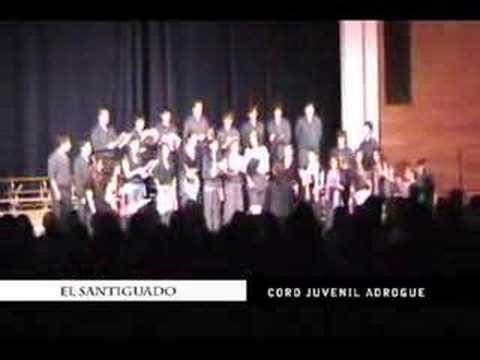 Coro Juvenil Adrogue - El Santiguado