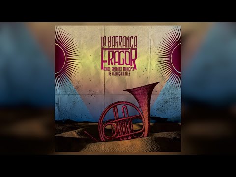 La Barranca - Fragor (Full Album) [Official Audio]