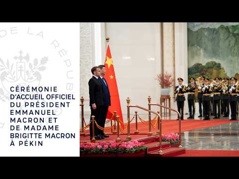Cérémonie d’accueil officiel du Président Emmanuel Macron et de Madame Brigitte Macron à Pékin.