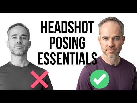 Headshot Posing Essentials (How to Pose for your Headshot or Personal Branding Session)