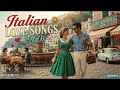 Italian Love Songs 1960s Timeless Romantic Classics For Peaceful Evenings