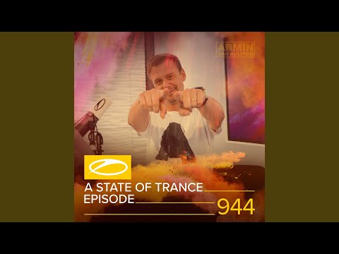 A State Of Trance (ASOT 944) (Upcoming Events, Pt. 1)