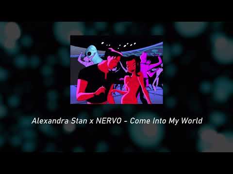 Alexandra Stan x NERVO - Come Into My World ( 𝚜𝚕𝚘𝚠𝚎𝚍 + 𝚛𝚎𝚟𝚎𝚛𝚋 )