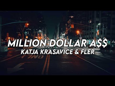 Katja Krasavice & Fler - Million Dollar A$$ (Lyrics)