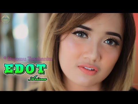 Edot Arisna - Bojomu Turahanku   |   Official Video