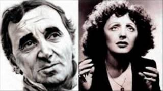 Charles Aznavour &amp; Edith Piaf - C&#39;est un Gars