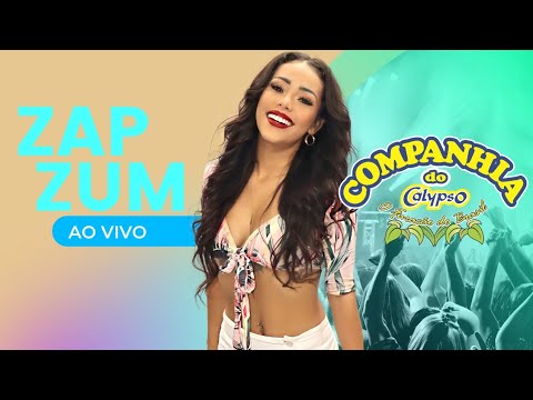 Zap zum - Companhia do Calypso ao vivo em Porto Velho Acre