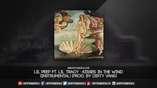 Lil Peep Ft. Lil Tracy - Kisses In The Wind [Instrumental] (Prod. By Dirty Vans)