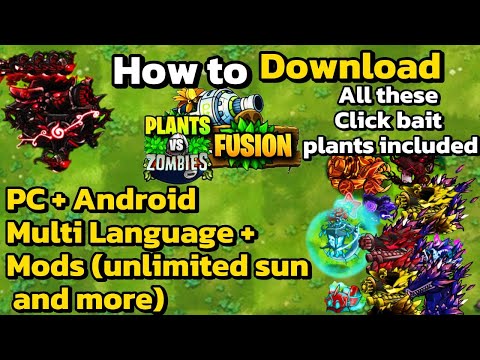How to Download Plants vs Zombies Fusion on PC & Android (Mod + Multi-Language + Clickbait Plants)