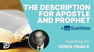 The job description for apostle and prophet - Derek Prince