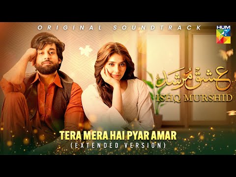 Ishaq Murshid - Tera Mera Hain Pyaar Amar - Misc Soundtrack