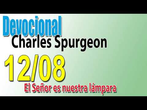 Devocional Charles Spurgeon 12/08 - El Señor es nuestra lámpara