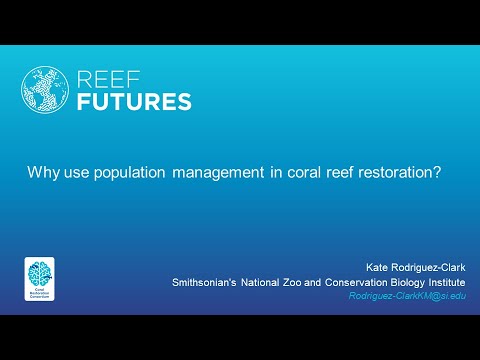 Why use population management in coral reef restoration?
