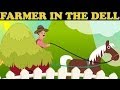 The Farmer In The Dell