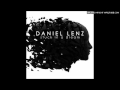 Daniel Lenz - That's The Way 