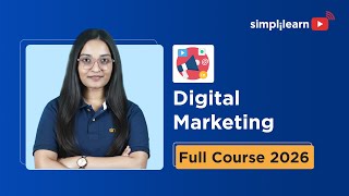 Digital Marketing Full Course 2026 [FREE] | Digital Marketing Tutorial For Beginners | Simplilearn