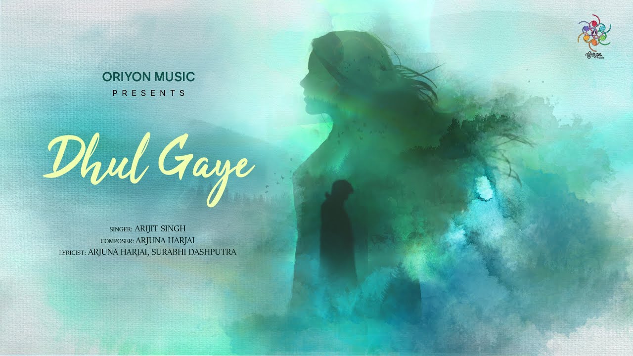 Dhul Gaye Song Lyrics – Arijit Singh, Prantika Das, Samm Bhattacharya