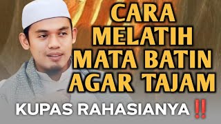 Download lagu CARA MELATIH MATA BATIN AGAR TAJAM‼️🔸 BUYA ARRAZY HASYIM mp3