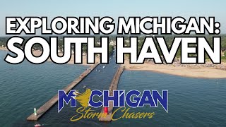 Exploring Michigan: South Haven