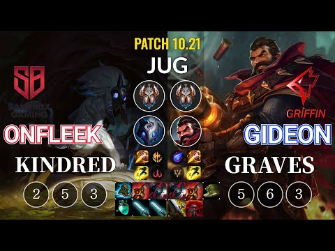 SB OnFleek Kindred vs GRF GIDEON Graves Jungle - KR Patch 10.21