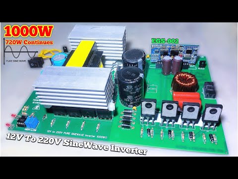 DIY 1KW Sine Wave Inverter 12V To 220V - 1000W - EGS002 ✓