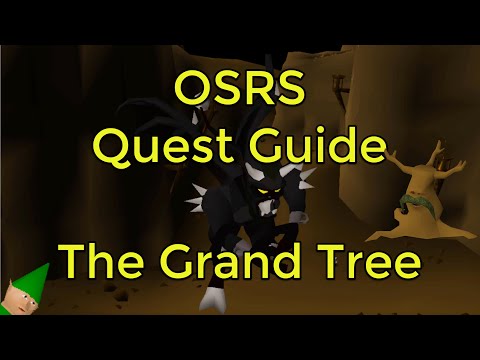 OSRS - The Grand Tree Quest Guide