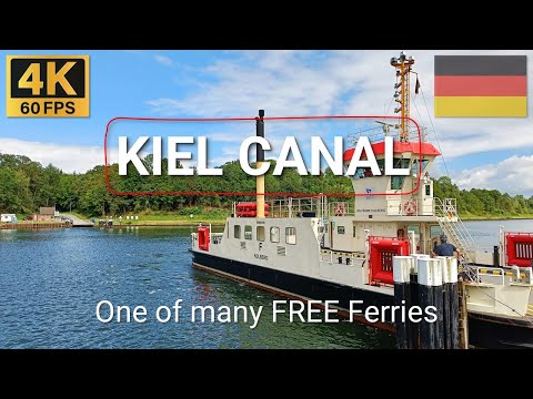 LANDWEHR, Germany 🇩🇪 | 2023 | 4K·60p | Taking the Free Ferry across Kiel Canal (Nord-Ostsee-Kanal)