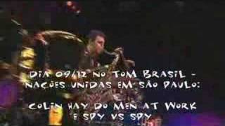09/12 Colin Hay do Men at Work e Spy vs Spy no Tom Brasil