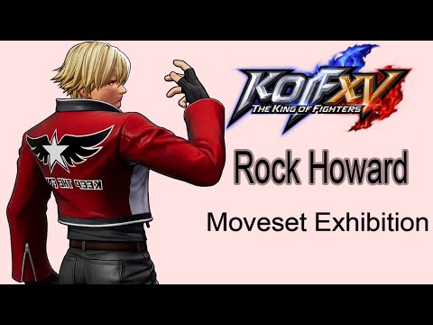 The King of Fighters XV【Rock Howard】Moveset Exhibition【ロック・ハワード】モーション集
